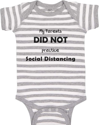 Baby Bodysuit My Parents Did Not Practice Social Distancing Quarantine Funny Cotton Boy & Girl Clothes Stripes Gray White Newborn